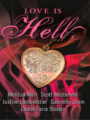 cover image of Love is Hell